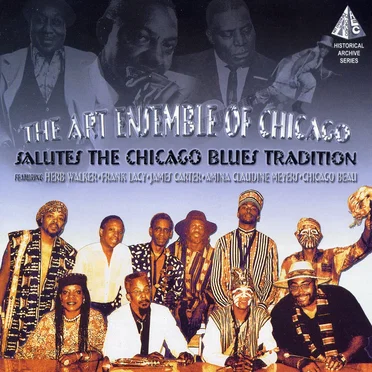 Salutes the Chicago Blues Tradition