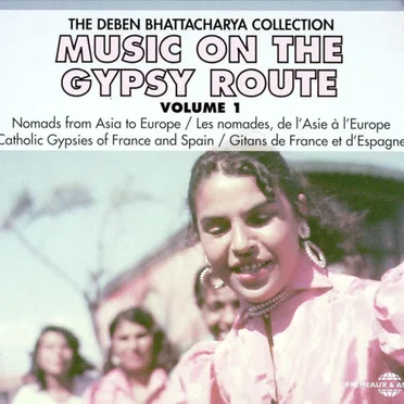 Music on the Gypsy Route, Volume 1