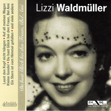 Du hast Glück bei den Fraun, Bel Ami by Lizzi Waldmüller - album cover