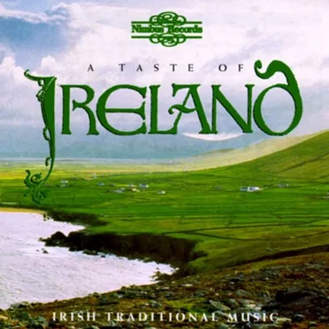 A Taste of Ireland: Irish Traditional Music by Various Artists - album cover