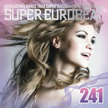 Super Eurobeat, Volume 241 by Various Artists - album cover