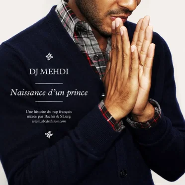 DJ Mehdi : Naissance d’un prince