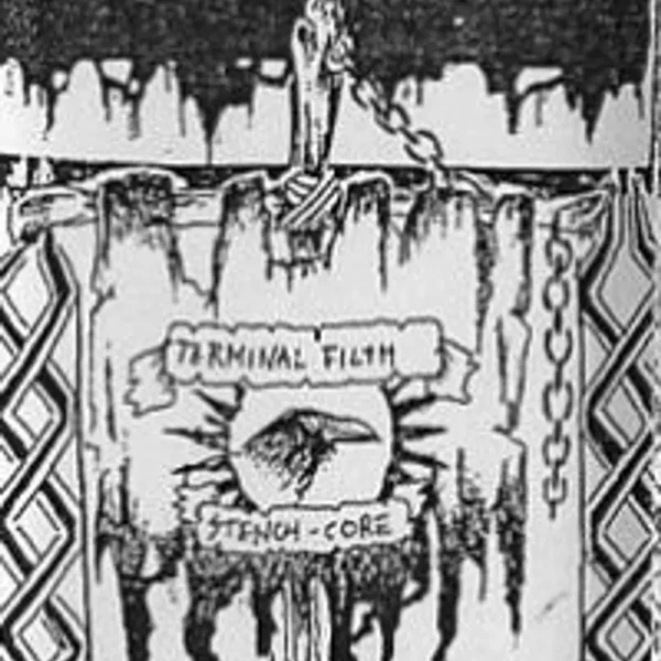 Terminal Filth Stenchcore