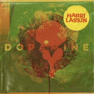 Dopamine by Harri Larkin - album cover