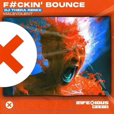 Fuckin’ Bounce (DJ Thera Remix) by Malevolent - album cover