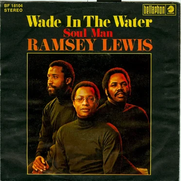 Wade in the Water / Soul Man