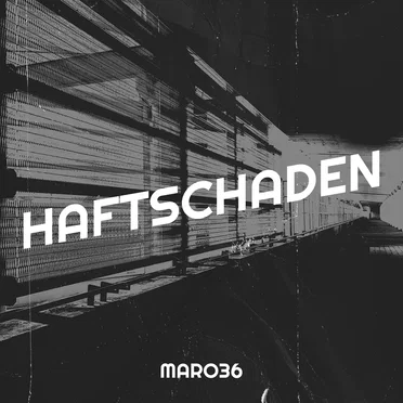 Haftschaden by Maro36 - album cover