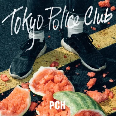 PCH by Tokyo Police Club - album cover
