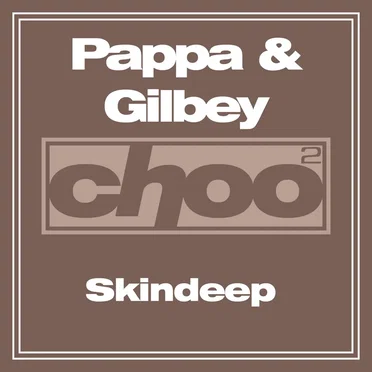 Skindeep by Pappa & Gilbey - album cover