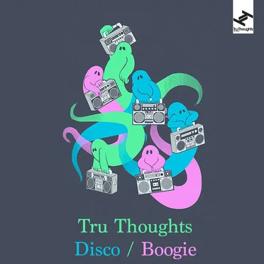 Tru Thoughts Disco / Boogie by Various Artists - album cover