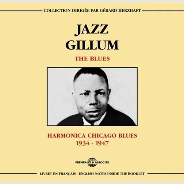 The Blues: Harmonica Chicago Blues 1934–1947