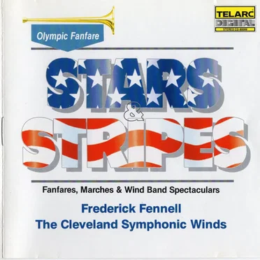 Stars & Stripes: Fanfares, Marches & Wind Band Spectaculars