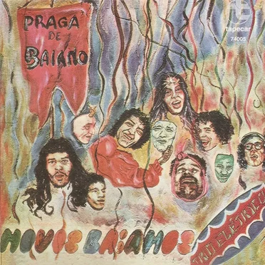 Praga de baiano by Novos Baianos - album cover