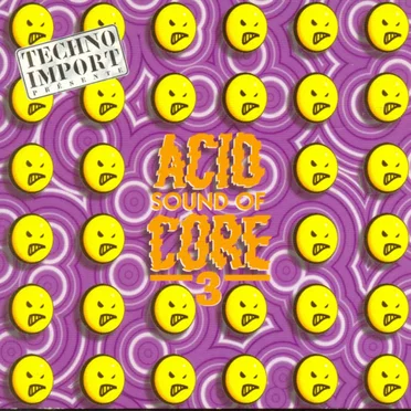 Sound of Acid Core, Volume 3 by Various Artists - album cover