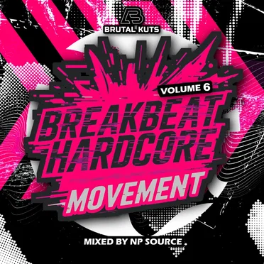 Breakbeat Hardcore Movement: Volume 6 by Various Artists - album cover