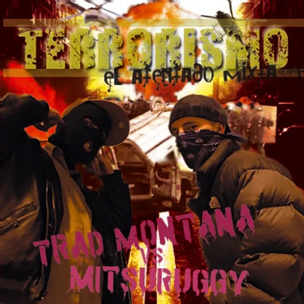 Terrorismo: "El atentado" mixtape