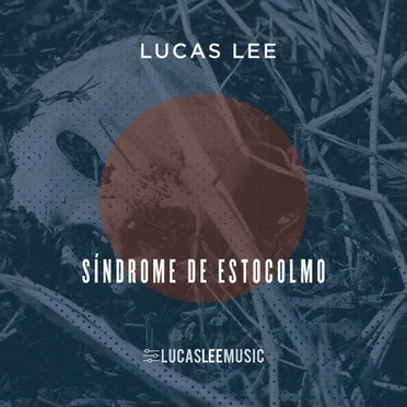 Síndrome de Estocolmo by Lucas Lee - album cover