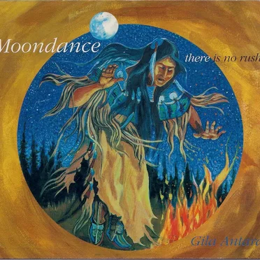 Moondance (There Is No Rush) by Gila Antara - album cover