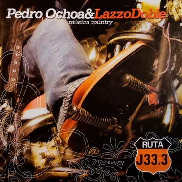 Ruta J33.3 by Pedro Ochoa - album cover