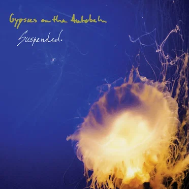 Suspended by Gypsies On The Autobahn - album cover