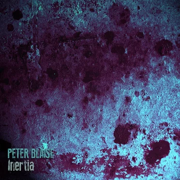 Inertia by Peter Blaise - album cover