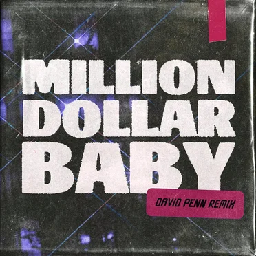 Million Dollar Baby (David Penn remix)