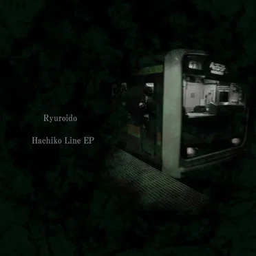 Hachiko Line EP