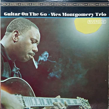 Guitar on the Go by Wes Montgomery Trio - album cover