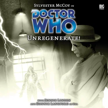 Doctor Who: Unregenerate! by David A McIntee - album cover