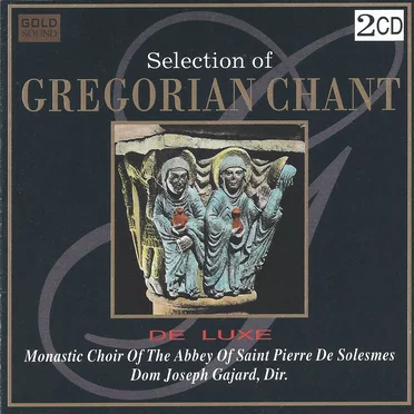 Selection of Gregorian Chant