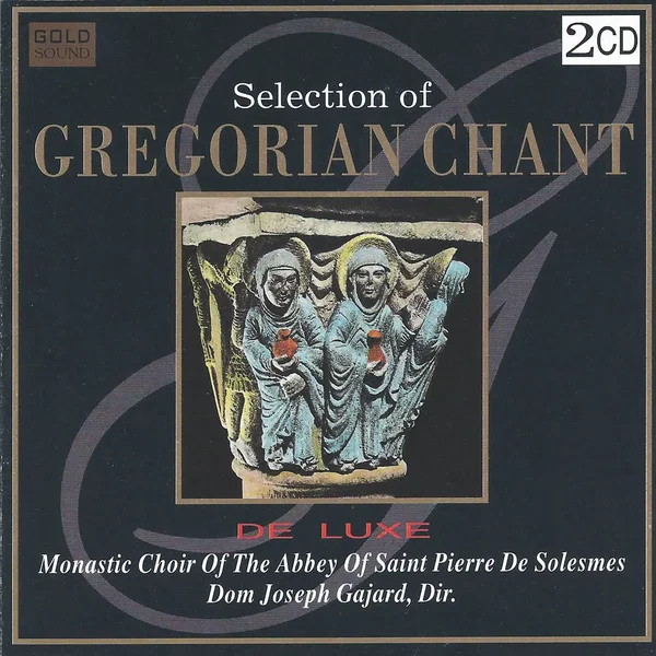Selection of Gregorian Chant