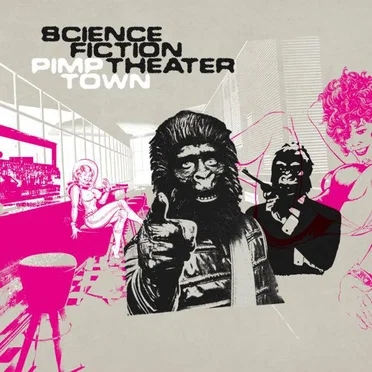 Pimp Town by Science Fiction Theater - album cover