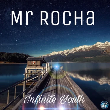 Infinite Youth by Mr Rocha - album cover