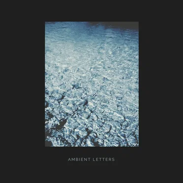 Ambient Letters by Various Artists - album cover