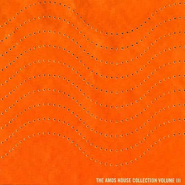The Amos House Collection, Volume III by Various Artists - album cover