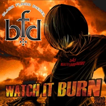 Watch It Burn by Black Flood Diesel - album cover