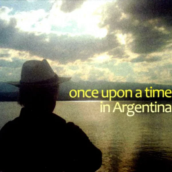 Once Upon a Time in Argentina