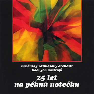 25 let na pěknú notečku by Brněnský rozhlasový orchestr lidových nástrojů - album cover