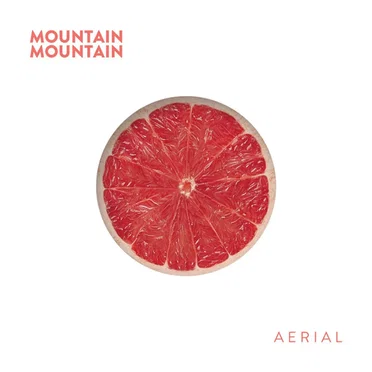 Aerial by Mountain Mountain - album cover