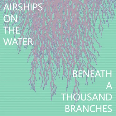 Beneath a Thousand Branches
