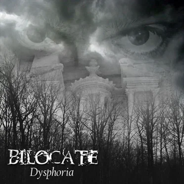 Dysphoria by Bilocate - album cover