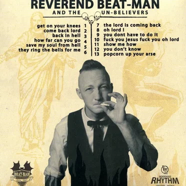 Get on Your Knees by Reverend Beat-Man and the Un-Believers - album cover