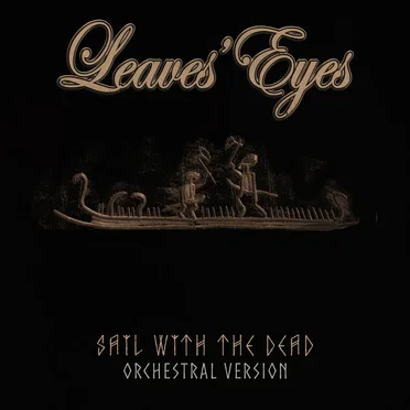 Sail With the Dead (orchestral version)