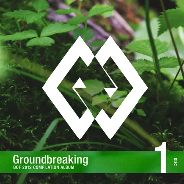 Groundbreaking -BOF2012 COMPILATION ALBUM- by Various Artists - album cover
