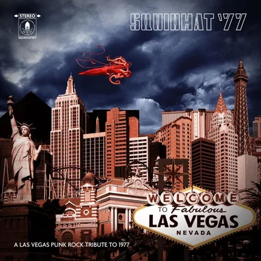 Squidhat '77: A Las Vegas Punk Rock Tribute to 1977 by Various Artists - album cover