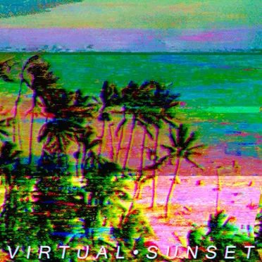 v i r t u a l • s u n s e t