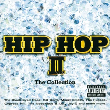 Hip Hop II: The Collection by Various Artists - album cover
