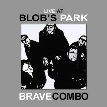 Live at Blob's Park
