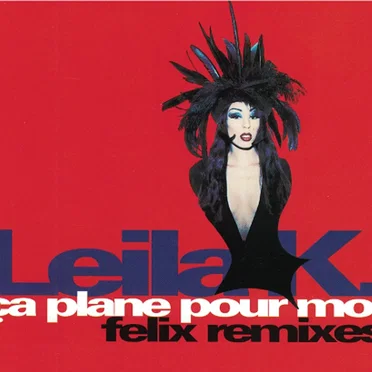 Ça plane pour moi - felix remixes