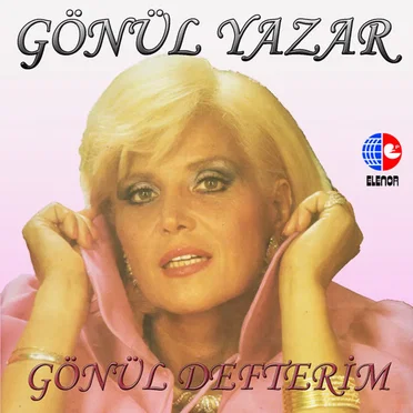 Gönül Defterim by Gönül Yazar - album cover